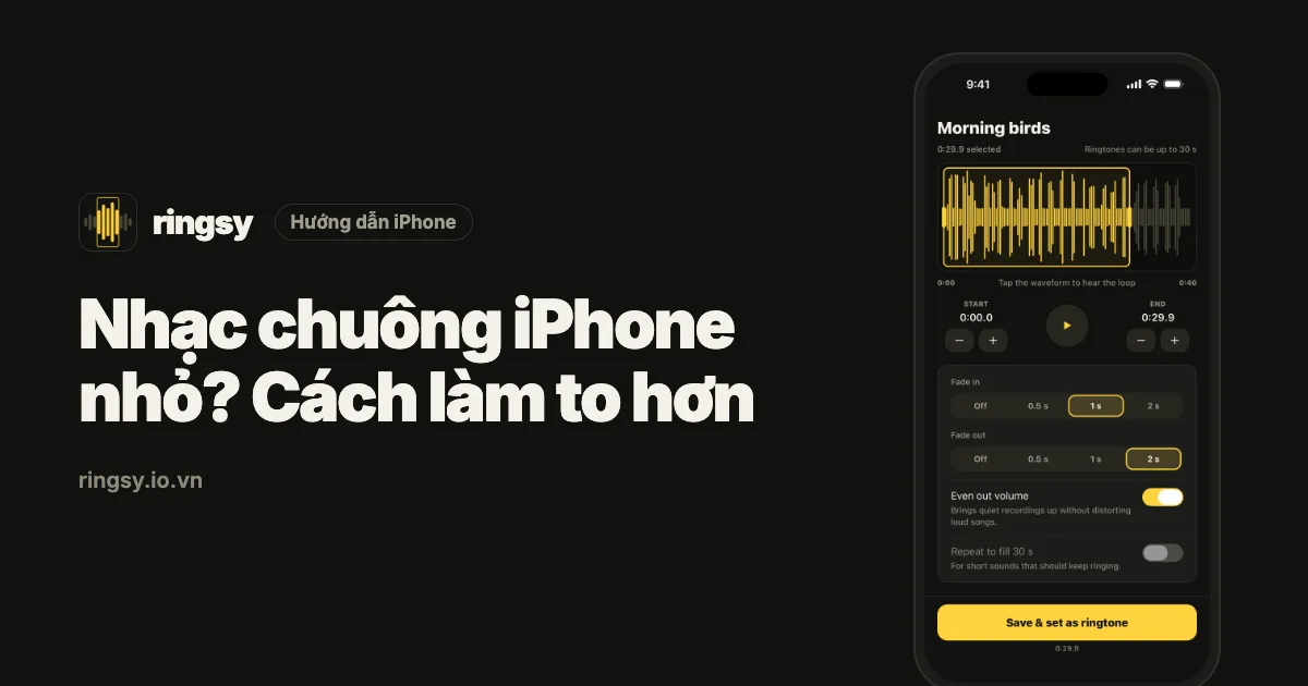 Ảnh bìa: nhạc chuông iPhone nhỏ, cách làm to hơn